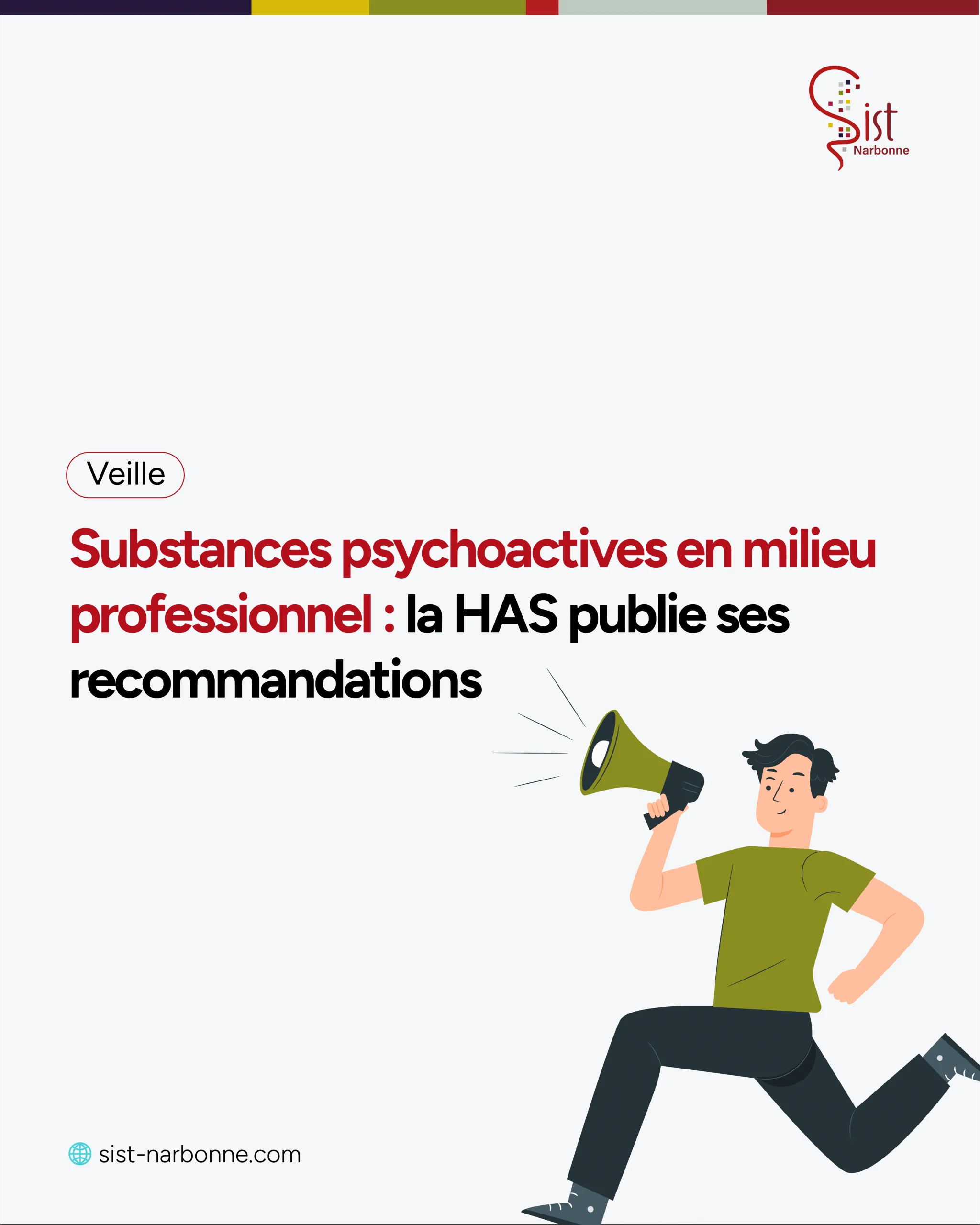 Substances psychoactives en milieu professionnel - SIST Narbonne