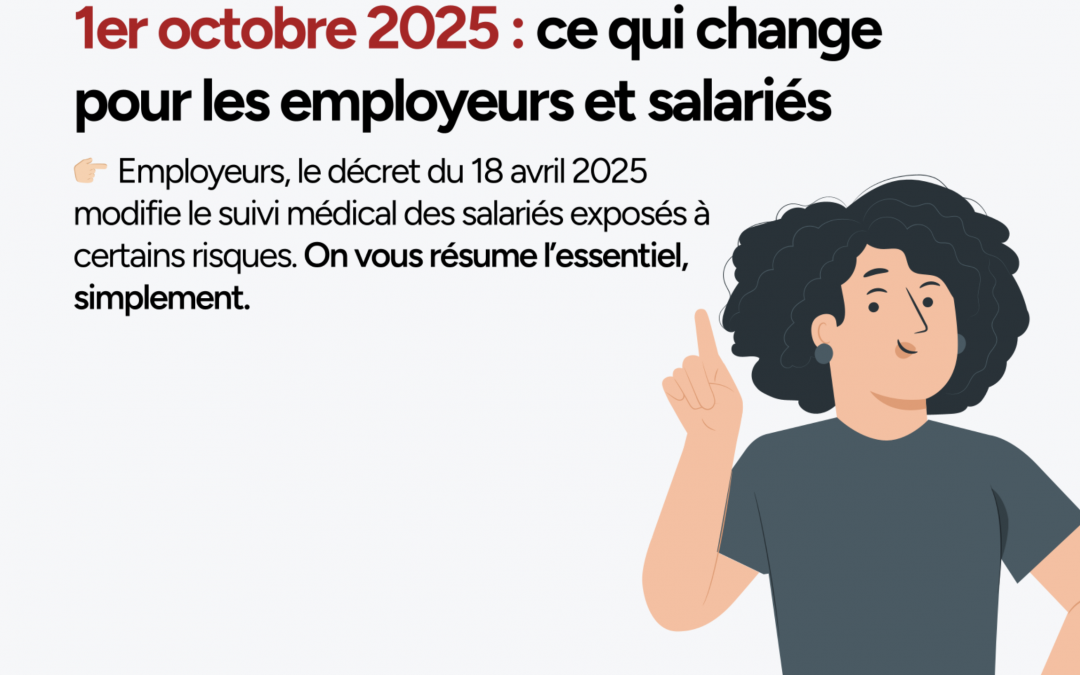 1er octobre 2025 : ce qui change pour les employeurs et les salariés