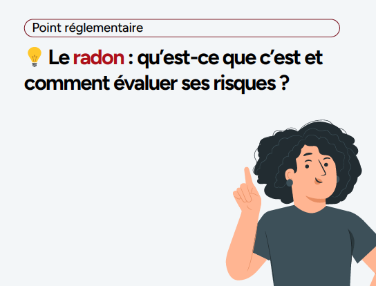 Qu&rsquo;est-ce que le radon ?