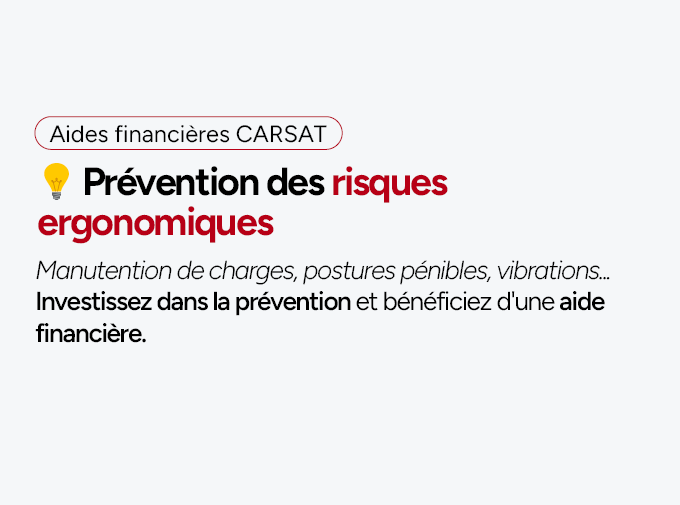 La prévention des risques ergonomiques : aides financières