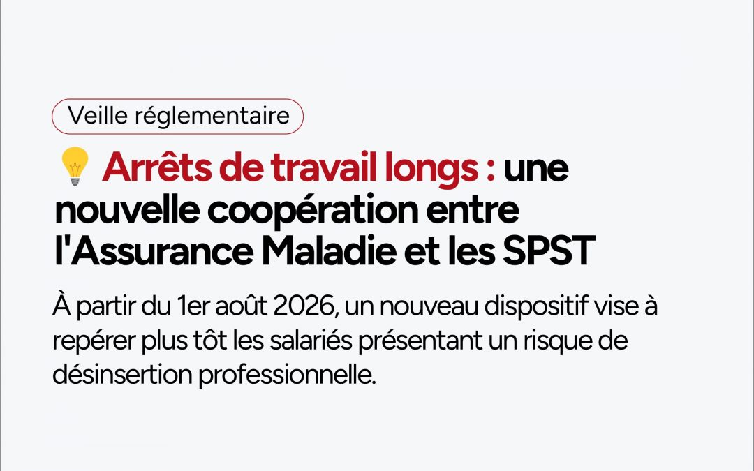 Assurance Maladie et SPST : une coopération renforcée au 1er août