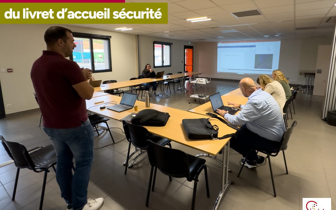 Retour sur notre atelier « Livret d&rsquo;accueil sécurité »