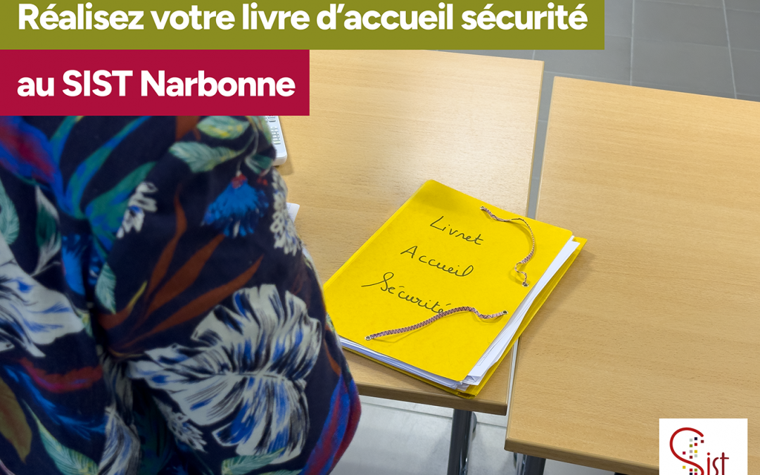 Retour sur : livret d&rsquo;accueil sécurité